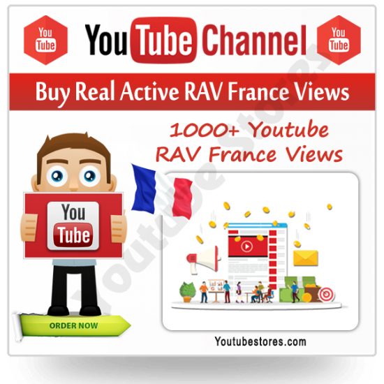 Buy Youtube Unique RAV France Views